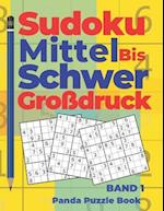 Sudoku Mittel bis Schwer Großdruck - Band 1