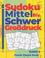 Sudoku Mittel bis Schwer Großdruck - Band 2