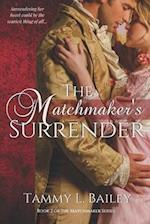 The Matchmaker's Surrender