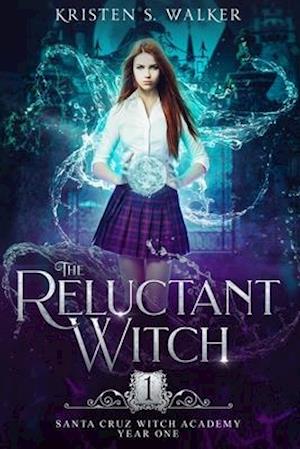 The Reluctant Witch: Year One