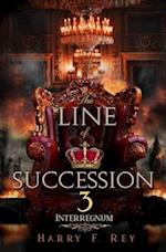 The Line of Succession 3