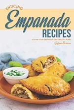 Enticing Empanada Recipes