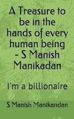 A Treasure to be in the hands of every human being - S Manish Manikadan