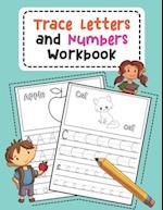 Trace Letters and Numbers Workbook