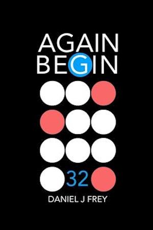 Again Begin 32