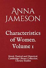 Characteristics of Women. Volume 1