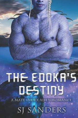 The Edokas' Destiny