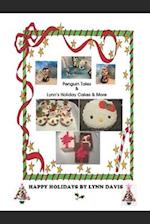Penguin Tales & Lynn's Holiday Cakes & More