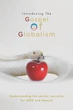 Introducing the Gospel of Globalism