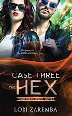 Case Three The Hex