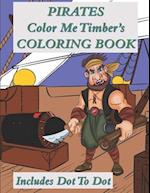 Pirates Color Me Timber's Coloring Book