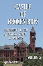 Castle of Broken Boys Volume 5