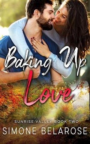 Baking Up Love