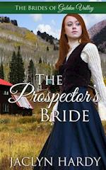 The Prospector's Bride
