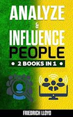 Analyze & Influence People 2 Books in 1