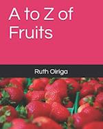 A to Z of Fruits