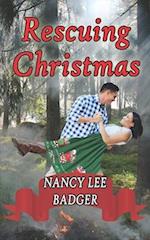 Rescuing Christmas: A Small-Town Sweet Romance 