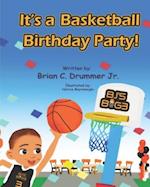 It's a Basketball Birthday Party!