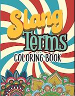 Slang Terms Coloring Book