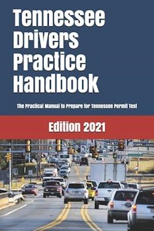 TENNESSEE Drivers Practice Handbook