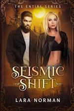 Seismic Shift: The Series 