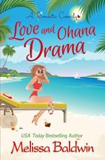Love and Ohana Drama: a Romantic Comedy 