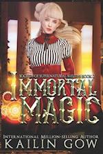 Immortal Magic: A RH Mystery (Society of Supernatural Sleuths Book 2) 