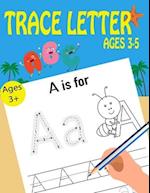 Trace Letters Ages 3-5