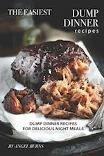 The Easiest Dump Dinner Recipes