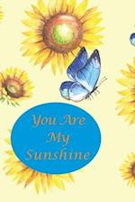 You Are My Sunshine