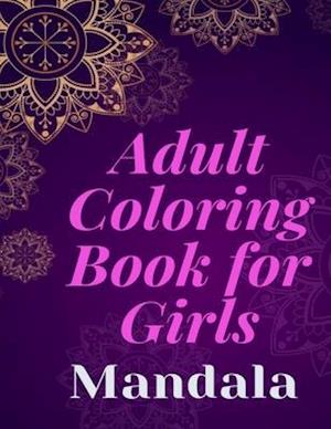 Adult Coloring Book for Girls.