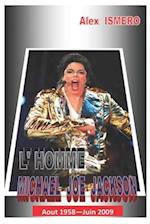 L'Homme Michael Joe Jackson