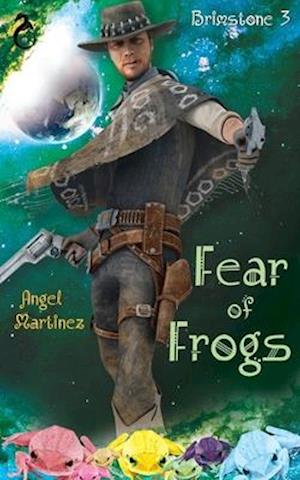 Fear of Frogs