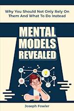 Mental Models Revealed