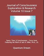 Journal of Consciousness Exploration & Research Volume 10 Issue 7