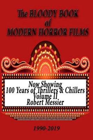 BLOODY BOOK of MODERN HORROR FILMS 1990-2019