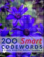200 Smart Codewords: A Puzzle Book For Adults: Volume 4 
