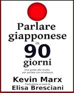 Parlare giapponese in 90 giorni