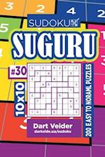 Sudoku Suguru - 200 Easy to Normal Puzzles 10x10 (Volume 30)