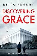 Discovering Grace: A Mercy Johnson Novel 