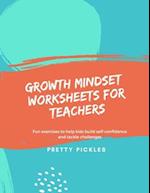 Growth Mindset Worksheets for Teachers