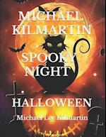 Michael Kilmartin a Spooky Night