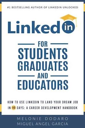 LinkedIn for Students, Graduates, and Educators