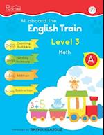 All Aboard The English Train: Level 3 - Math 