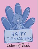 Happy Thanksgiving - Coloring Book