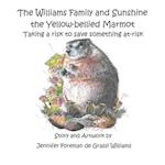 The Williams Family and Sunshine the Yellow-bellied Marmot