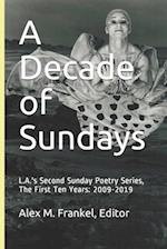 A Decade of Sundays