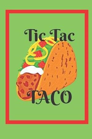 Tic Tac Taco