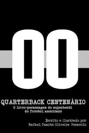 Quarterback Centenário