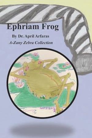 Ephriam Frog